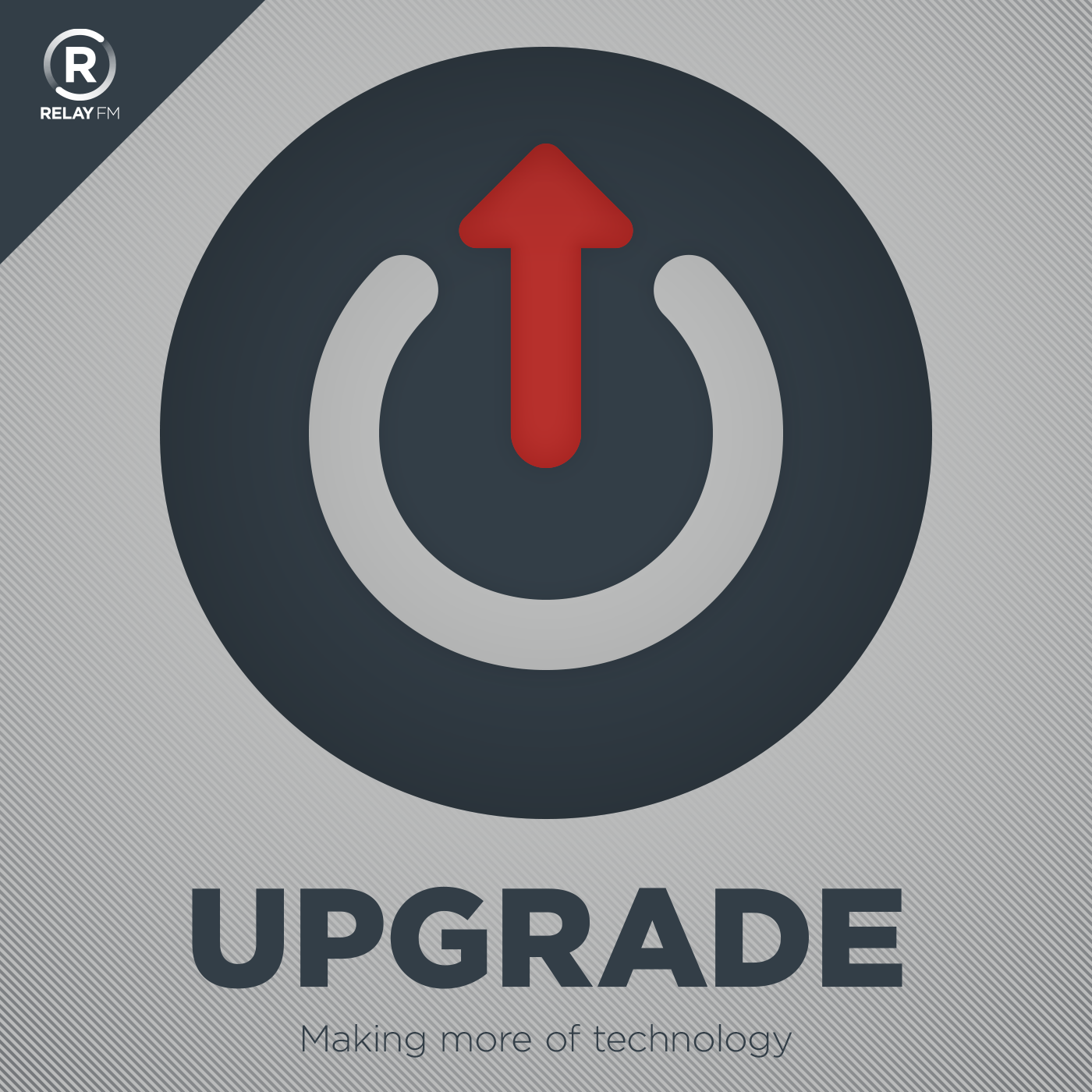 Upgrade - Relay FM